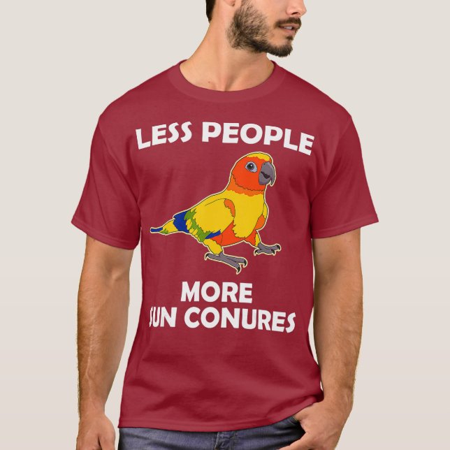 Funny Parrot Älskare Less People Sol Conure T Shirt (Framsida)