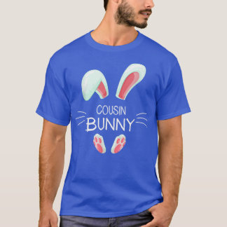 Funny Påsk Day Costume Matching Cute Cousin Bunn T Shirt