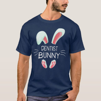 Funny Påsk Day Costume Matching Cute Dentist Bun T Shirt