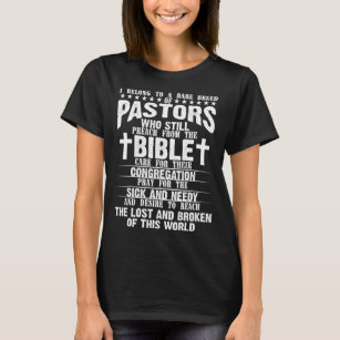Funny Pastor Appreciation Gift Christian Preacher T Shirt