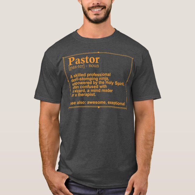 Funny Pastor Definition Gift Christian Preacher T Shirt (Framsida)