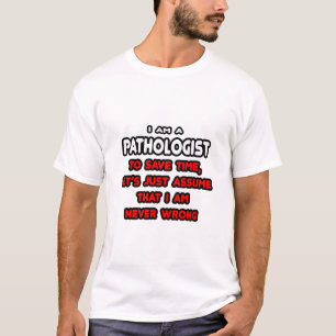 Funny Patholog T-Shirts och Gifts
