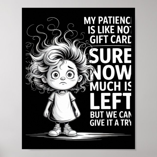 Funny Patience Gift Card Quote Retro Mpy Outfit Fo Poster (Framsidan)
