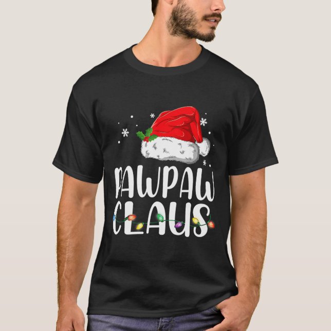 Funny Pawpaw Claus Christmas Pajamas Santa  T Shirt (Framsida)