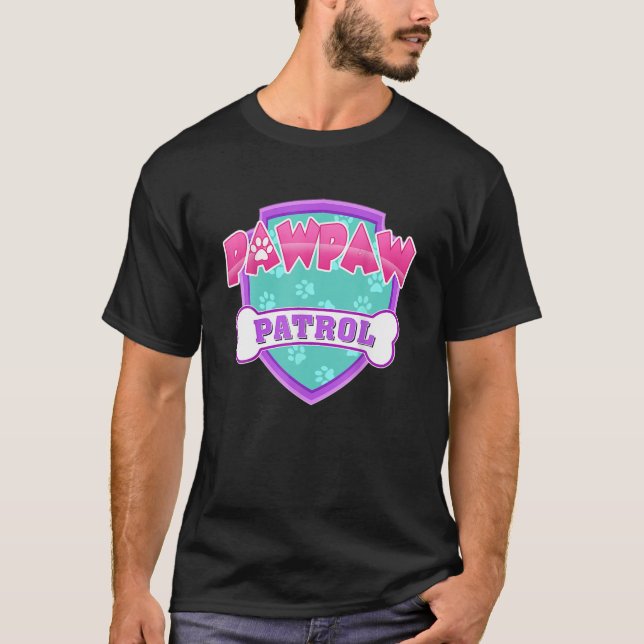 Funny Pawpaw Patrol - Hund, Mamma, Pappa, För mana T Shirt (Framsida)