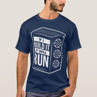 Funny PC Builder Computer Builder PC Gamer Gift gi T Shirt