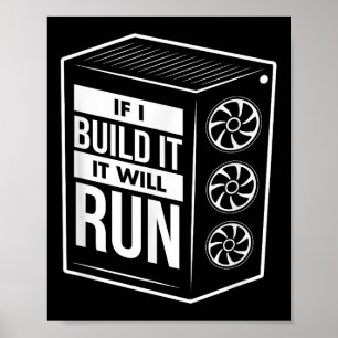 Funny PC Builder-leverans - Computer Builder & Poster