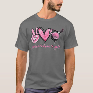Funny Peace Love Golf Player Sport Lovers boy frie T Shirt