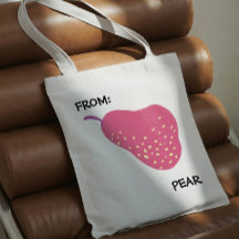 Funny Pear Pun – “From: Pear” Pop Art Fruit Canva
