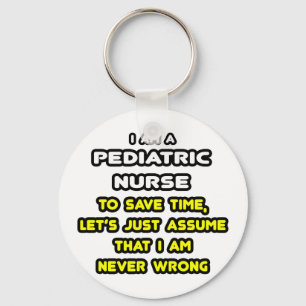 Funny Pediatrisk sjuksköterska T-Shirts och gåvor Nyckelring