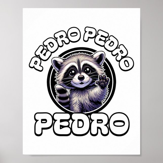 Funny Pedro Pedro Dancing Raccoon Popular Internet Poster (Framsidan)