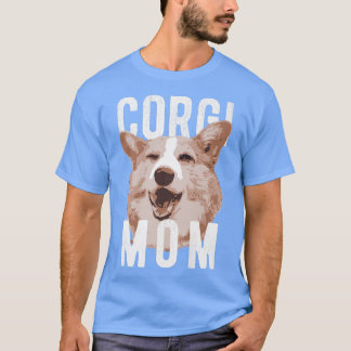 Funny Pembroke Welsh Corgis Corgi Mamma756 T Shirt