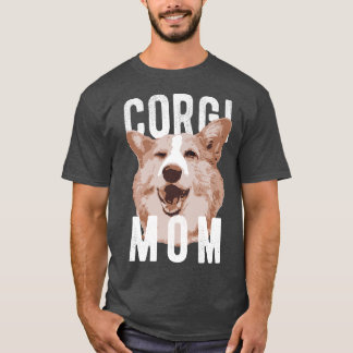 Funny Pembroke Welsh Corgis Corgi Mamma-1142 T Shirt