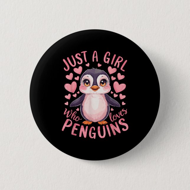 Funny Penguin Animal Just A Girl Who Loves Penguin Knapp (Framsida)