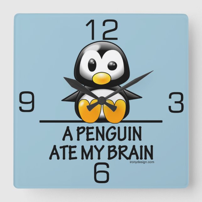 Funny Penguin Ate My Brain Graphic Fyrkantig Klocka (Framsida)