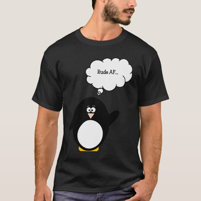 Funny Penguin Rude AF Cute Penguin T Shirt (Framsida)