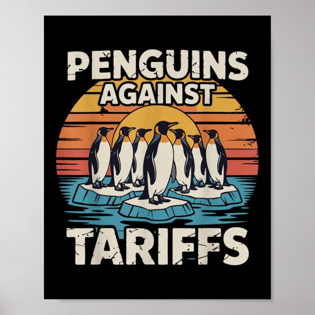 Funny Penguins against Tariffs Anti Tariffs Pengui Poster (Framsidan)