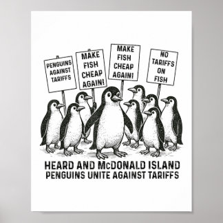 Funny Penguins against Tariffs Heard Island Pengui Poster