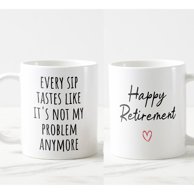 Funny Pension Coffee Mugg - "Varje sip Tastes" (Retirement Gift for Woman Men, Funny Retirement Mug Decorations, Best Retirement Gifts for Women Men)