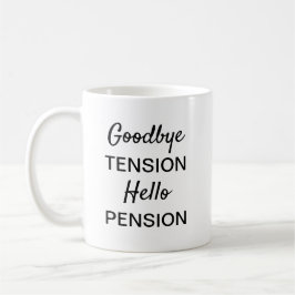 Funny Pension-gåva för arbetskaffe Mugg