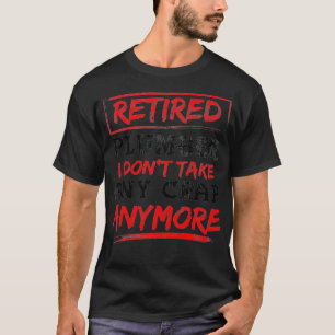 Funny Pension Gift Retrött Plumber I Dont T Shirt