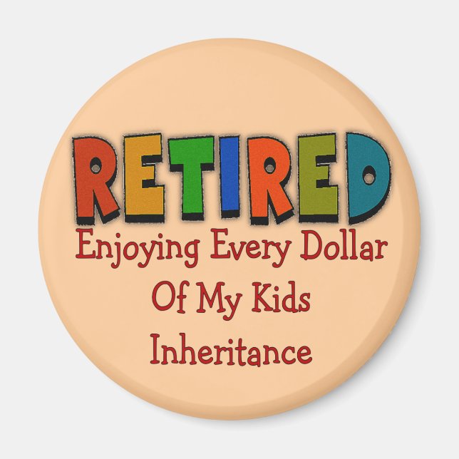 Funny Pension Gifts Magnet (Framsidan)