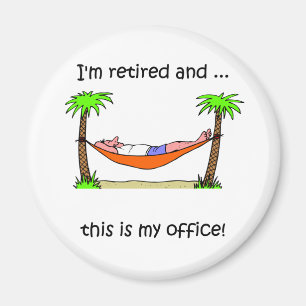 Funny pension humor magnet