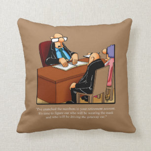 Funny Pension Humor Pillow Kudde