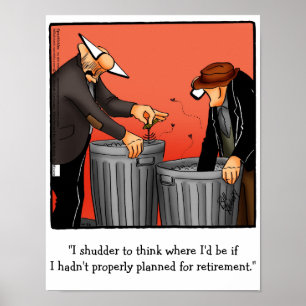 Funny Pension Humor Poster