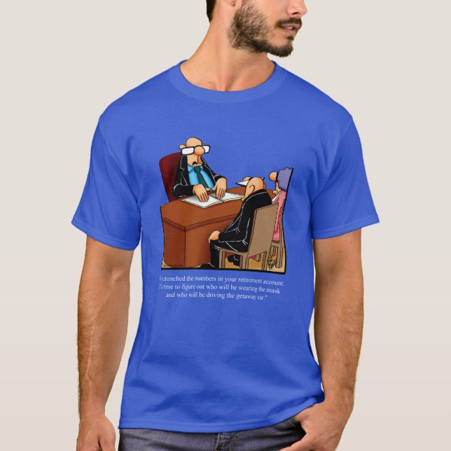 Funny Pension Humor Tee Shirt Gift (Framsida)