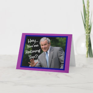 Funny Pension-kort - Bush'ism humor Kort