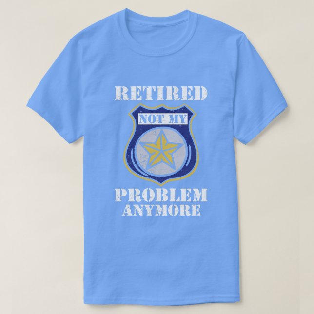 Funny Pension-pensionspolis för pensionerade polis T Shirt (Design framsida)