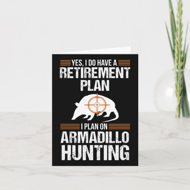 Funny Pension Plan Armadillo Possum Hunting Hun Kort (Framsida)
