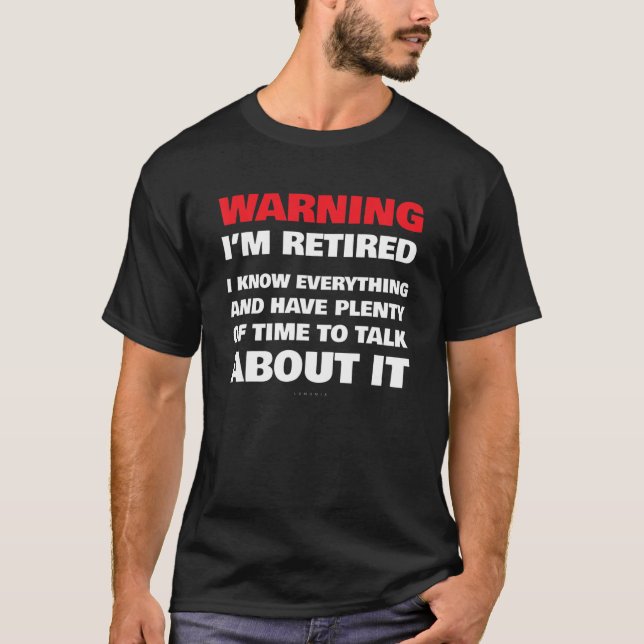 Funny Pension T Shirts - Varning att jag är pensio (Framsida)