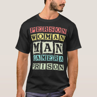 Funny Person, Woman, Man, Camera, Prison T Shirt