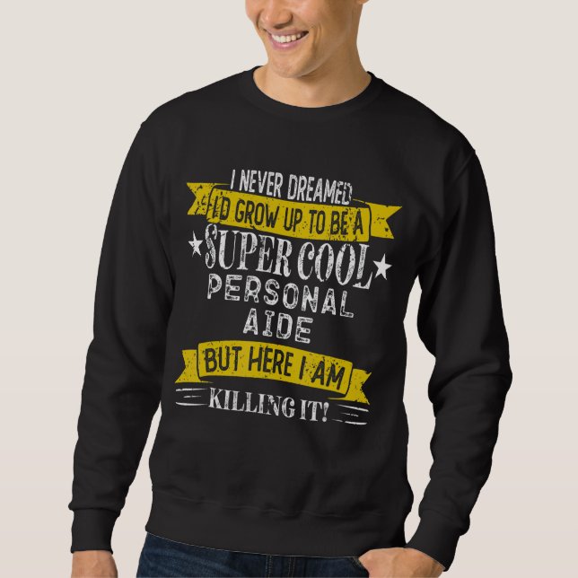 Funny Personal Aide Shirts Job Title Professions_1 Lång Ärmad Tröja (Framsida)
