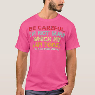Funny Personality Sarcastic Morgon Attitude (1) T Shirt