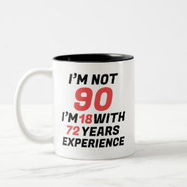 Funny Personalized 90th Birthday Experience Två-Tonad Mugg