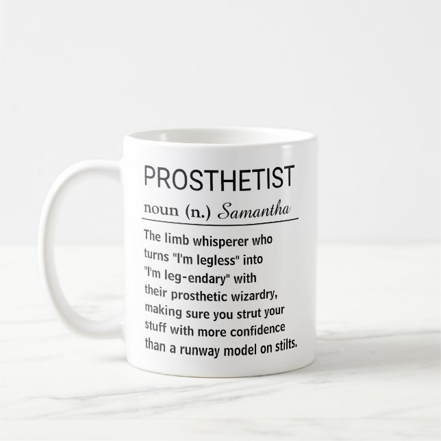 Funny Personalized Prosthetist Definition Kaffemugg (Vänster)