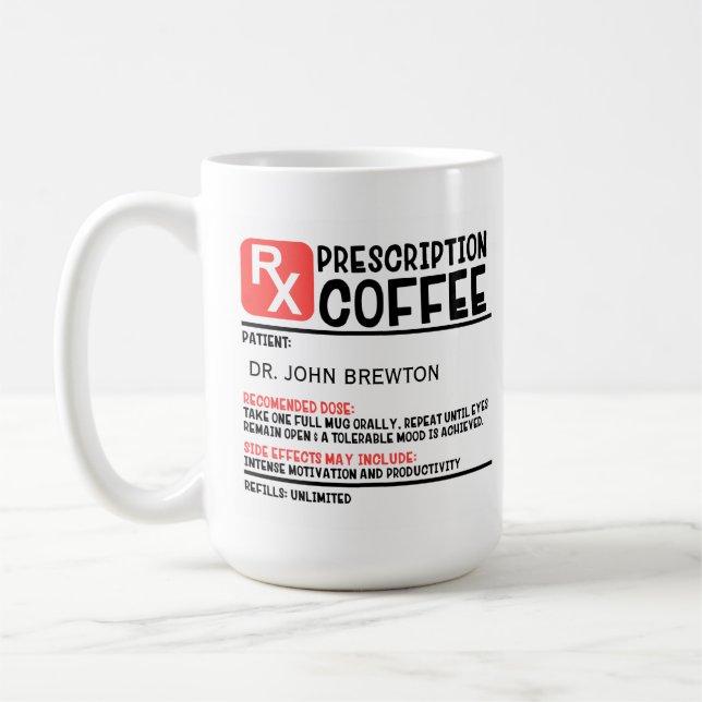 Funny Personlig Doktor-recept Kaffemugg (Vänster)