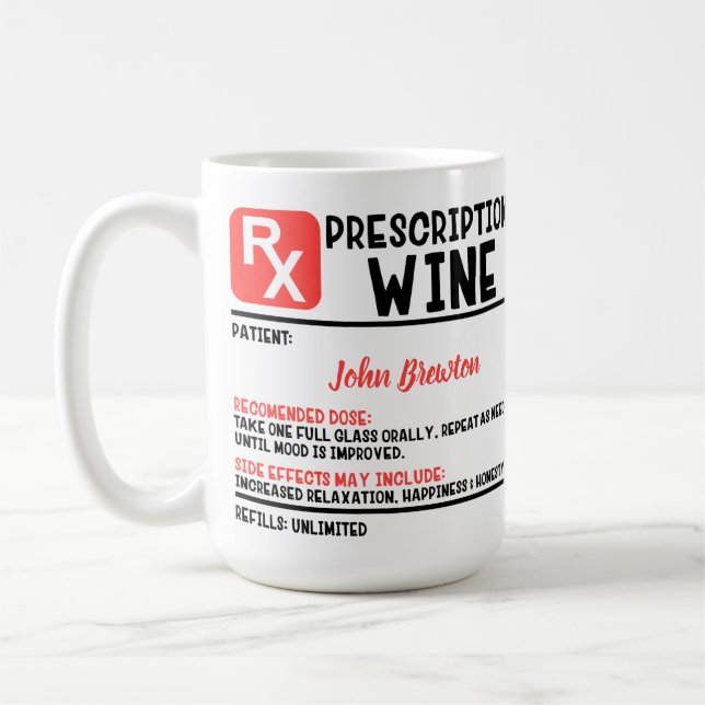 Funny Personlig Doktor Vin Prescription Kaffemugg (Vänster)