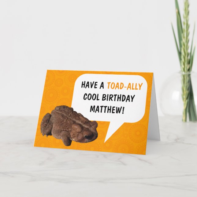Funny Personlig Toad-Ally Coola Birthday Kort (Framsida)