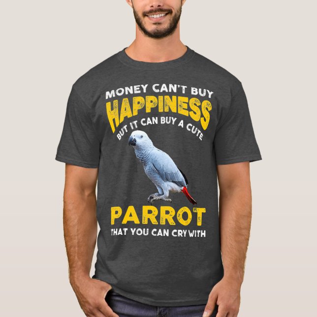 Funny Pet African Grått Parrot Joke Money Cant T Shirt (Framsida)