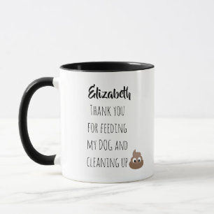 Funny Pet Sitta Mugg Tack Hund Sitter POOP