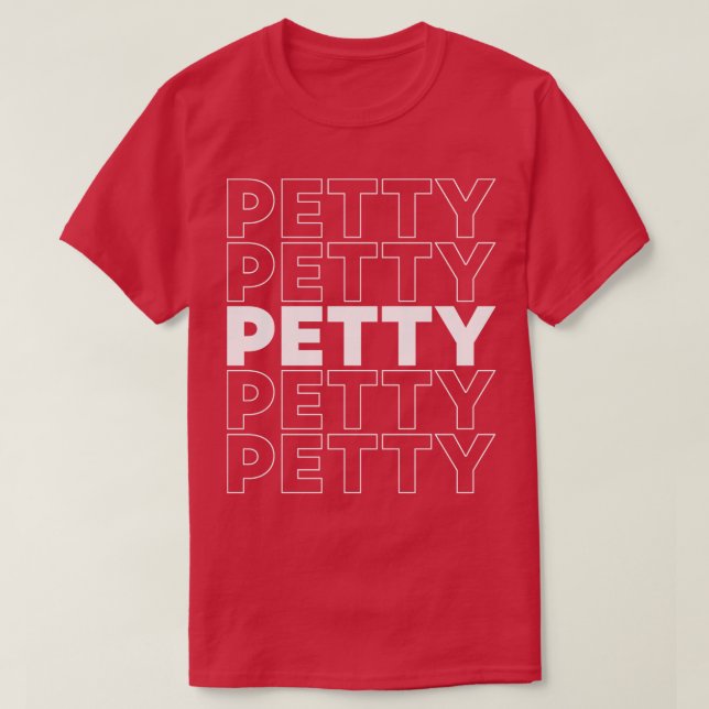 Funny Petty Ord Design 1 T Shirt (Design framsida)