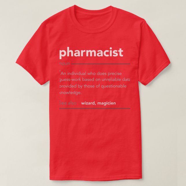 Funny Pharmacist Gift Funny Definition Job Coola P T Shirt (Design framsida)