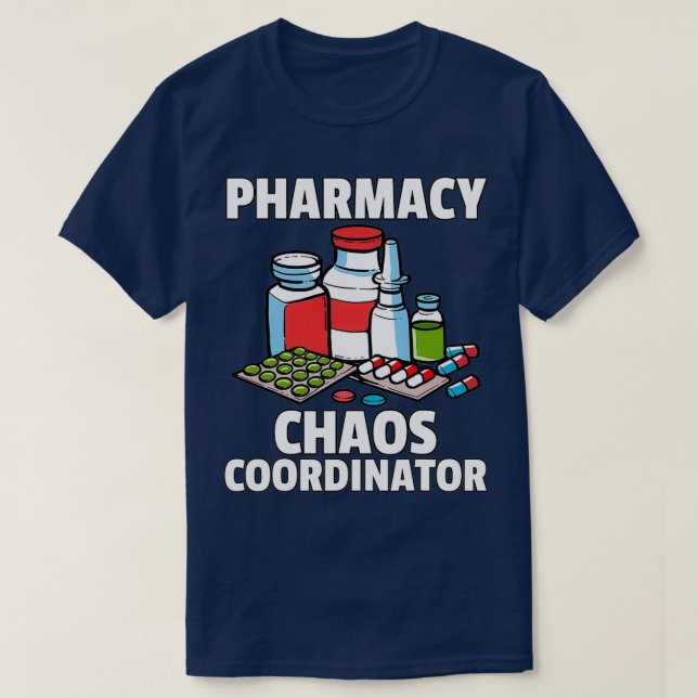 Funny Pharmacy Gift For A Pharmacist T Shirt (Design framsida)