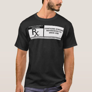 Funny Pharmacy Rated R T Shirt