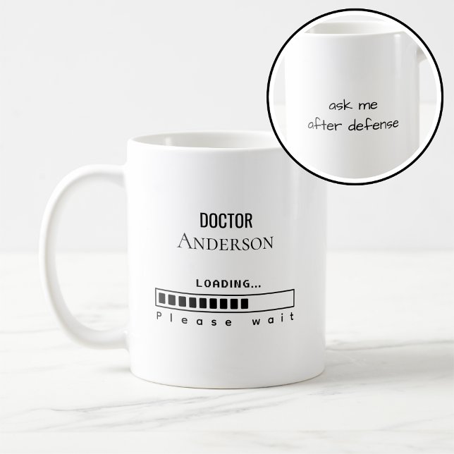 Funny PhD Graduation Doctor Name Loading  Kaffemugg (Skapare uppladdad)