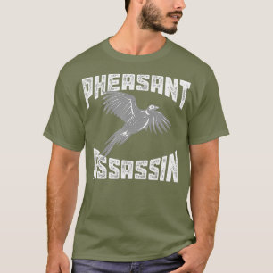Funny Pheasant Hunter Underbar Sarcastic Hunter T Shirt